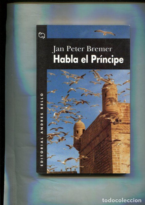 Libros: Habla el principe - Jan Peter Bremer - Foto 1