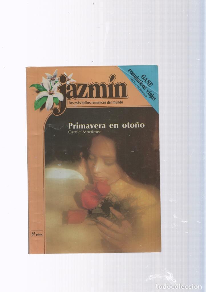 Libros: Coleccion Jazmin: Primavera en oto&ntilde;o - Carole Mortimer - Foto 1