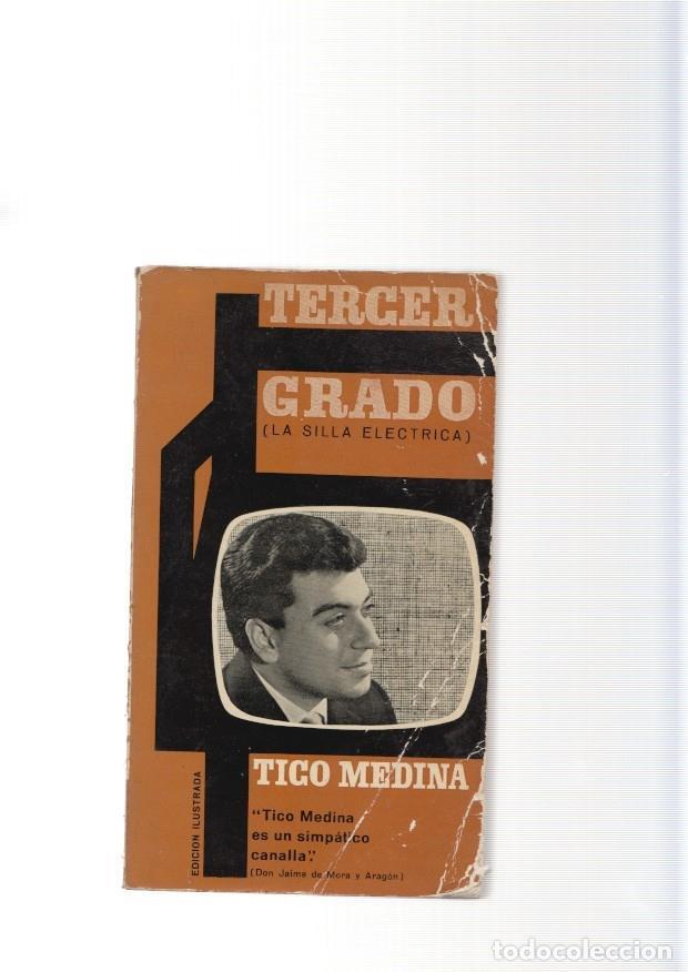 books: Tercer grado ( la silla electrica ) - Tico Medina