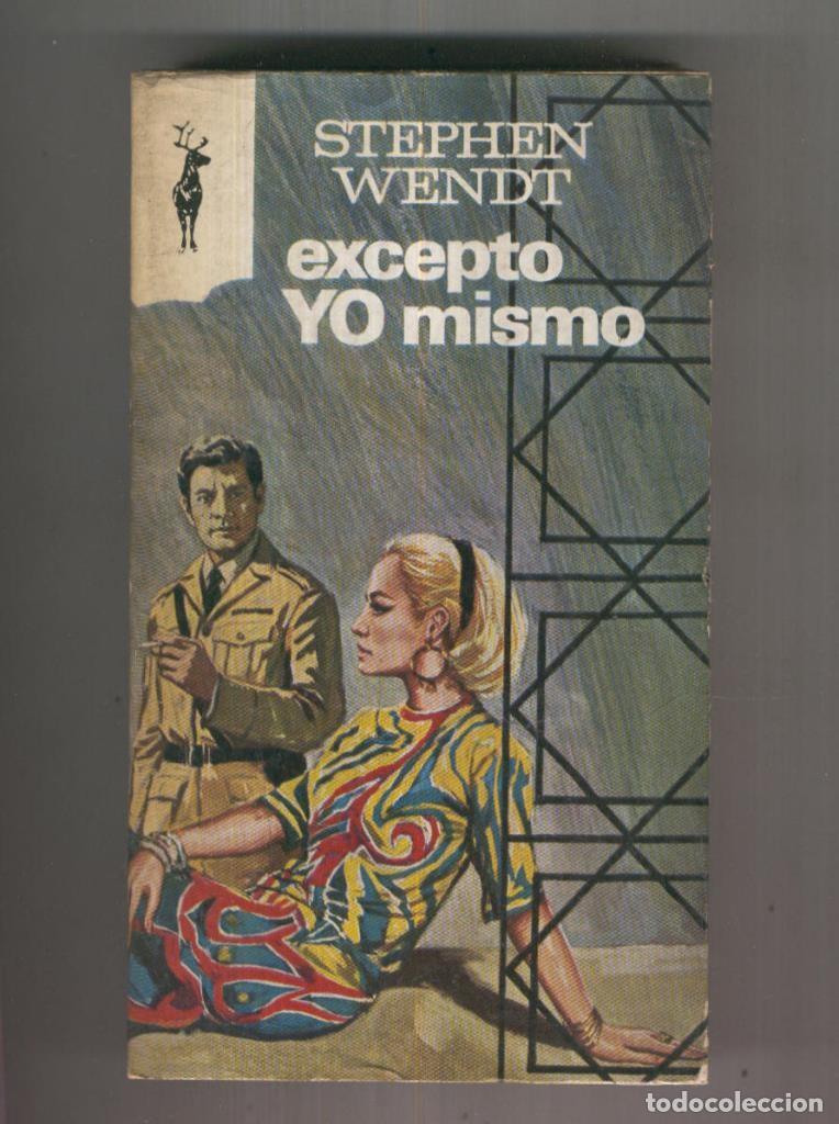 Livres: Reno numero 284: Excepto yo mismo - Stephen Wendt