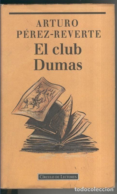 Libri di seconda mano: El club Dumas o La sombra de Richelieu - Arturo Perez Reverte