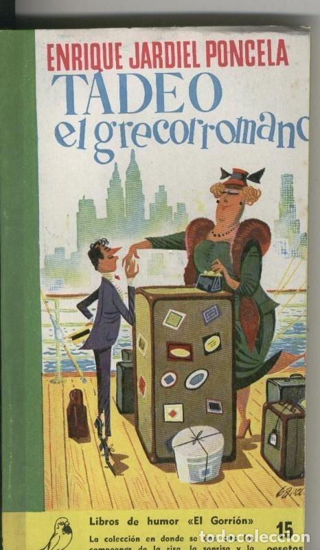 Libros: Coleccion El Gorrion numero 13: Tadeo el grecorromano - Enrique Jardiel Poncela