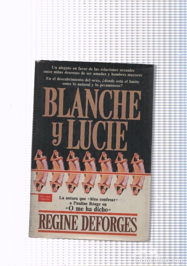 B&uuml;cher: Blanche y Lucie - Regine Deforges