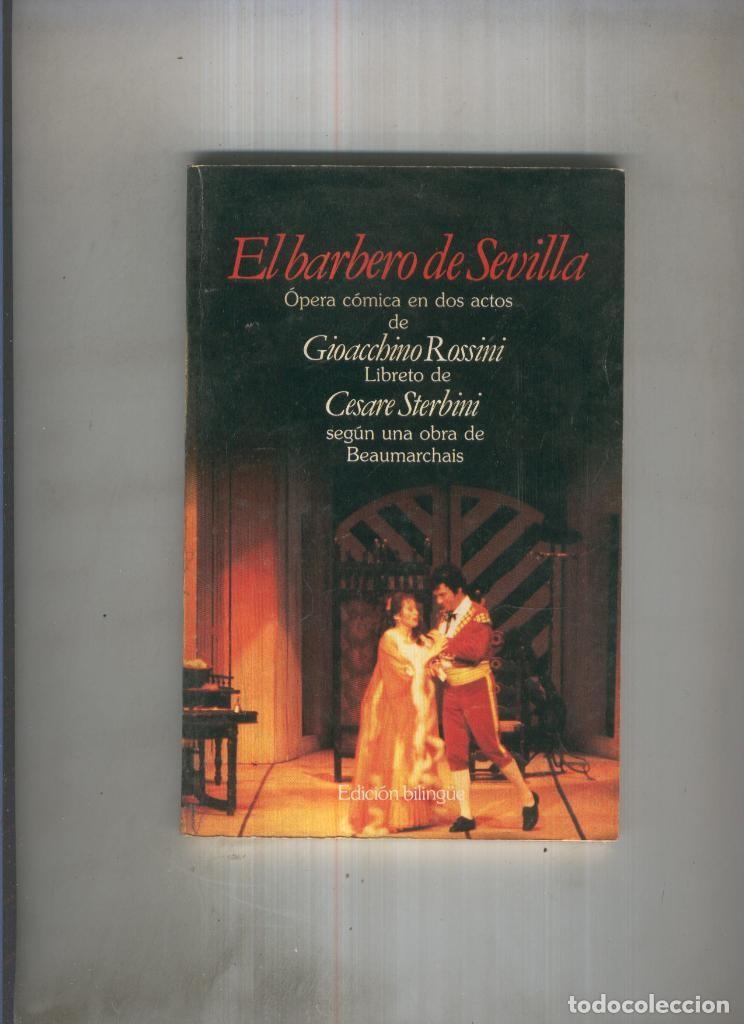 Libros: El Barbero de Sevilla ( edicion bilingue ) - Gioacchino Rossini - Foto 1