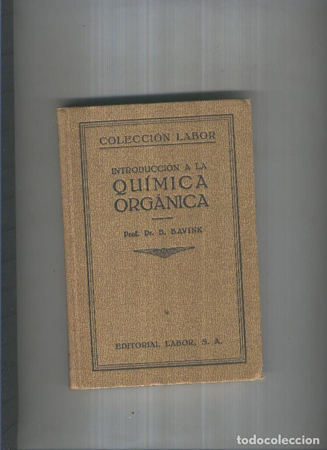 Libros: Introduccion a la Quimica Organica - Dr. B. Babink - Foto 1