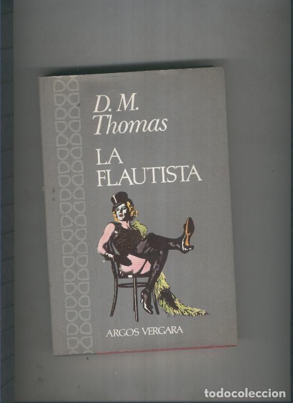Libri di seconda mano: La Flautista - D.M. Thomas