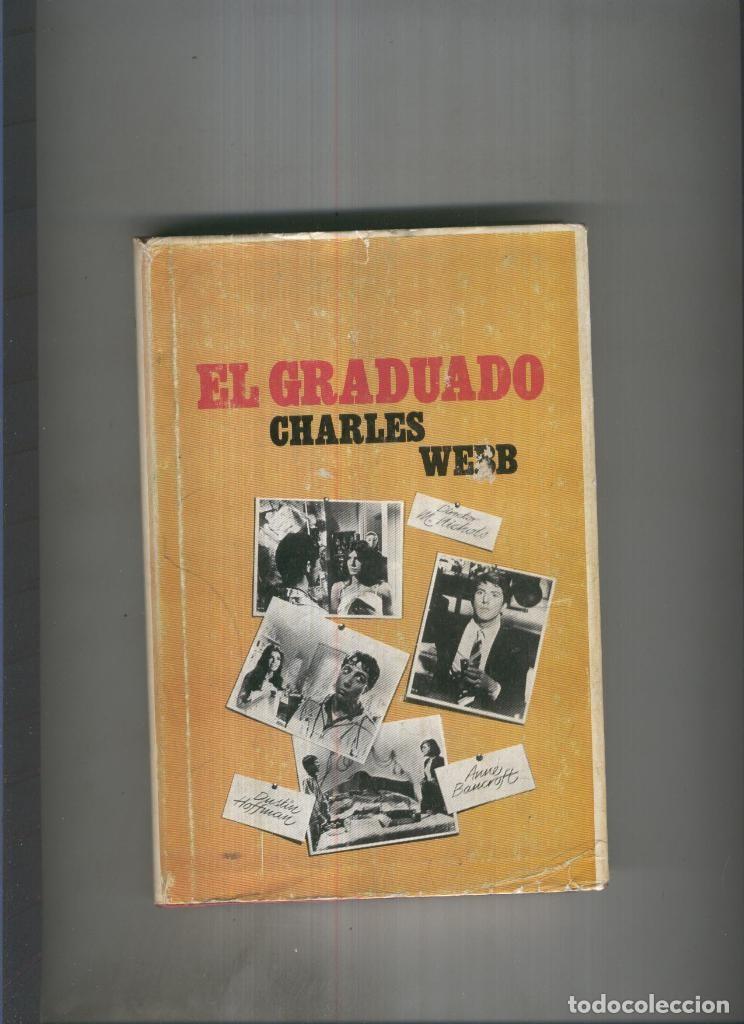 Libros: El Graduado ( edicion 1969 ) - Cherles Webb - Foto 1