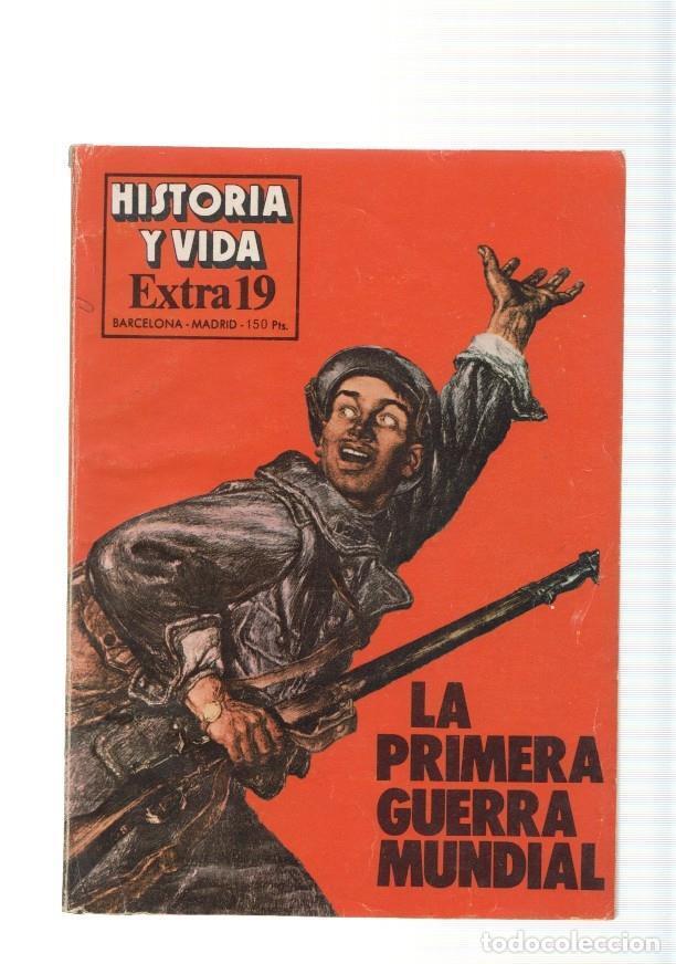 Libri di seconda mano: Historia y Vida Extra num.19, a&ntilde;o 1980: La Primera Guerra Mundial - varios