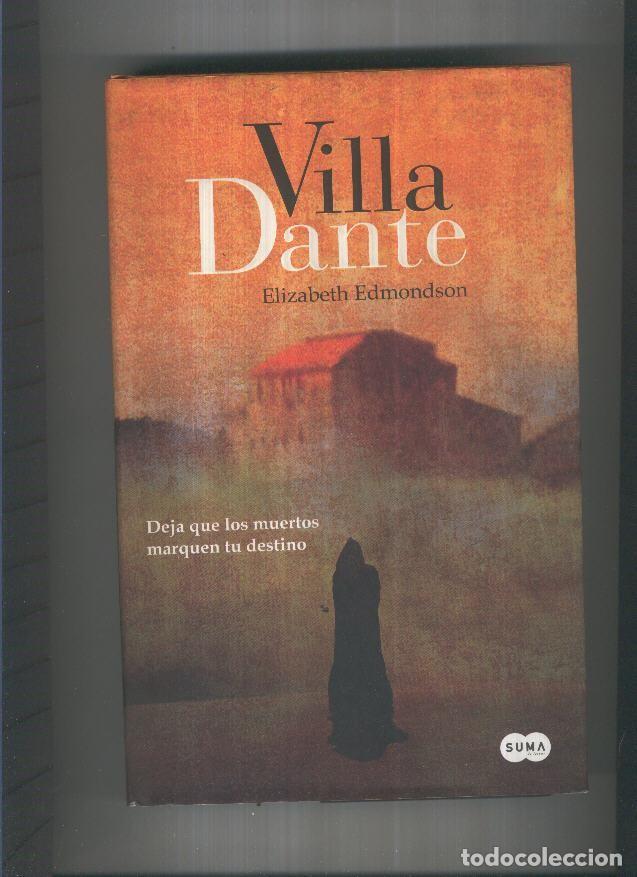 Libri di seconda mano: Villa Dante - Elizabeth Edmondson