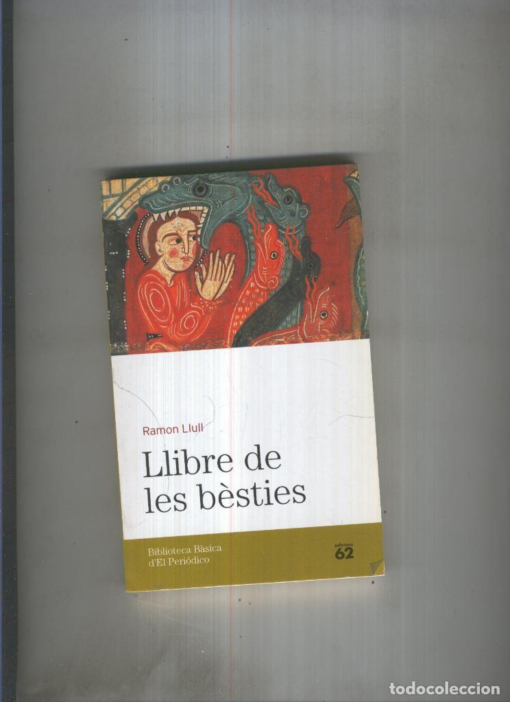 Libros: Llibre de les besties - Ramon LLull - Foto 1