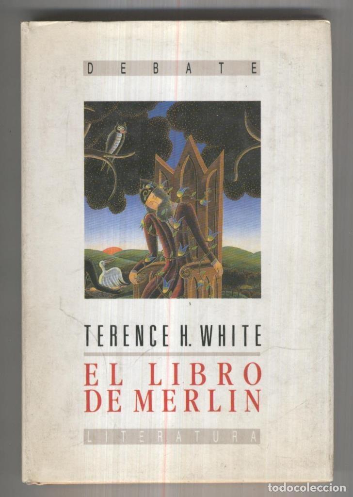 Libros: El libro de Merlin - Terence H. White - Foto 1