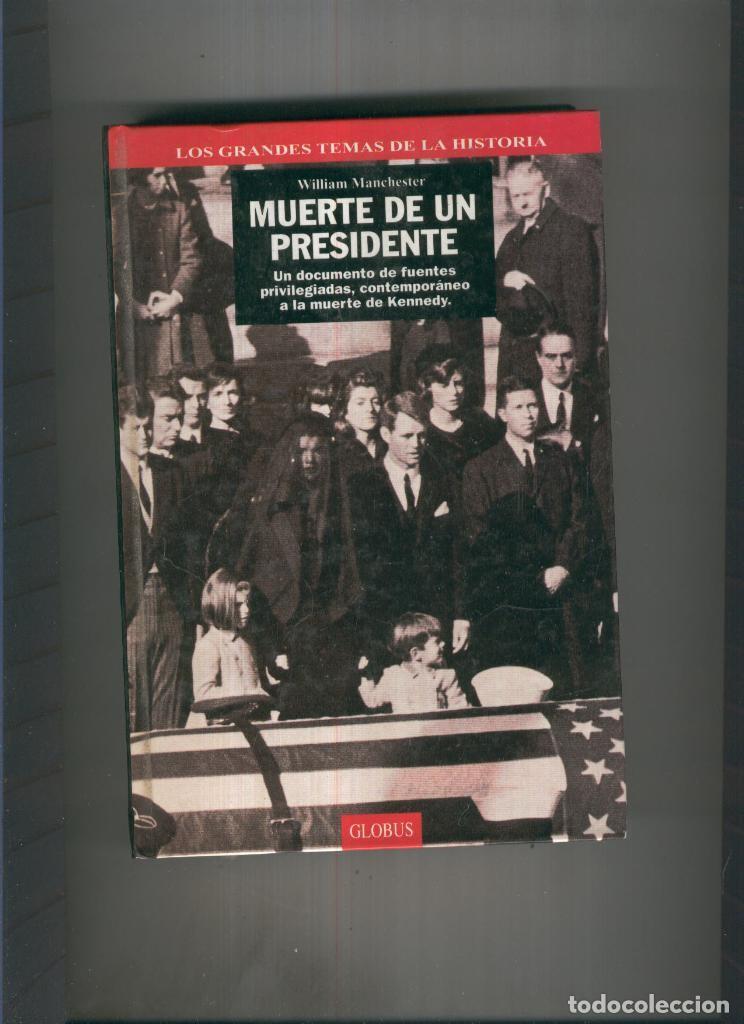 Libros: Muerte de un Presidente ( II ) - William Manchester - Foto 1