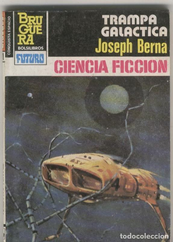 Libros: La conquista del espacio numero 691: Trampa galactica - Joseph Berna