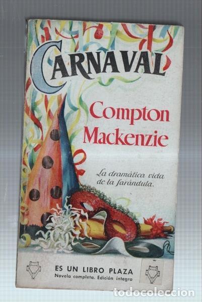 Libros: Libro Plaza numero 41: Carnaval - Compton Mackenzie - Foto 1