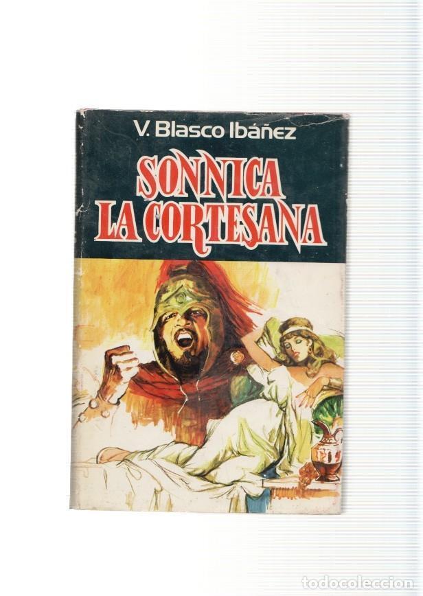 Libri di seconda mano: Sonnica La Cortesana - Vicente Blasco Iba&ntilde;ez