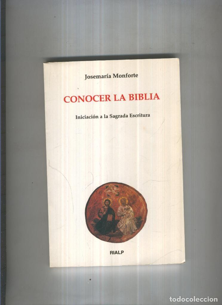 Libros: Conocer la Biblia - Josemaria Monforte