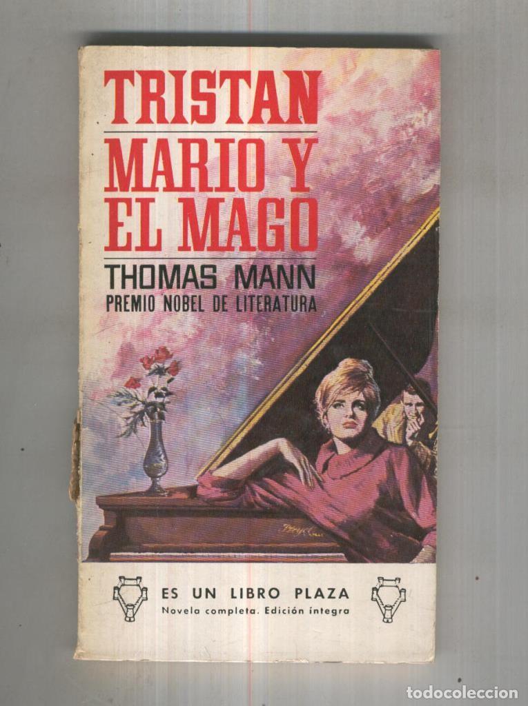 Libros: Libro Plaza numero 0343: Tristan, Mario y el Mago - Thomas Mann - Foto 1