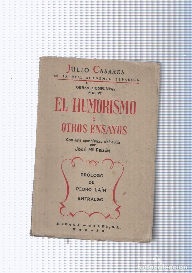 Libri di seconda mano: El Humorismo y otros ensayos - Julio Casares