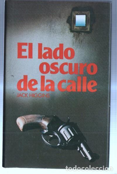 Libros: El lado oscuro de la calle - Jack Higgins - Foto 1