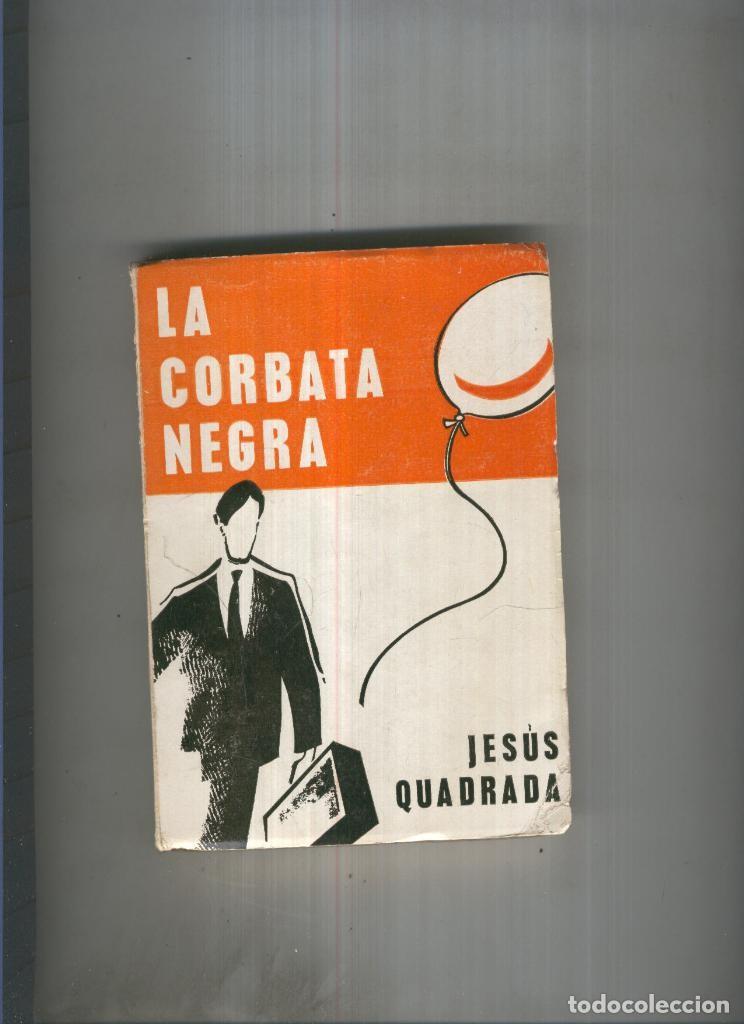 Libros: La corbata negra - Jesus Quadrada - Foto 1