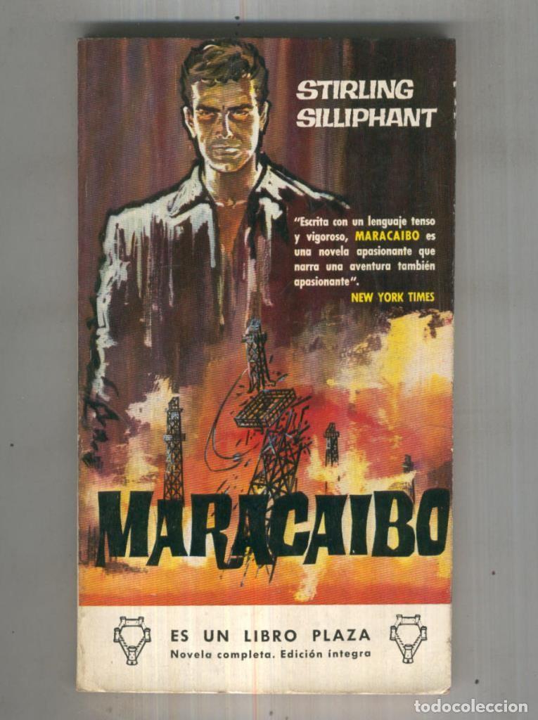 Libros: Libro Plaza numero 0149: Maracaibo - Stirling Silliphant - Foto 1