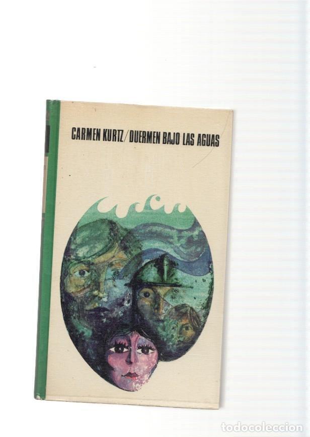 Libros: Duermen bajo las aguas - Carmen Kurtz - Foto 1