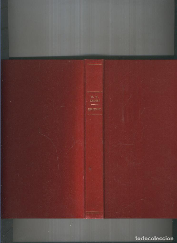 Libros: Bridge. La defensa mortral - H.W. Kelsey - Foto 1