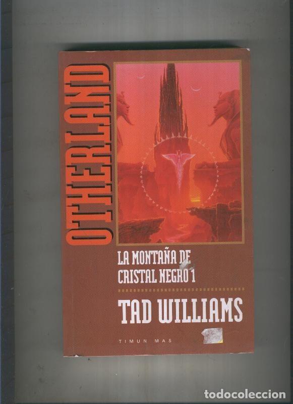 Libros: Otherland: La monta&ntilde;a de cristal negro 1 - Tad Williams