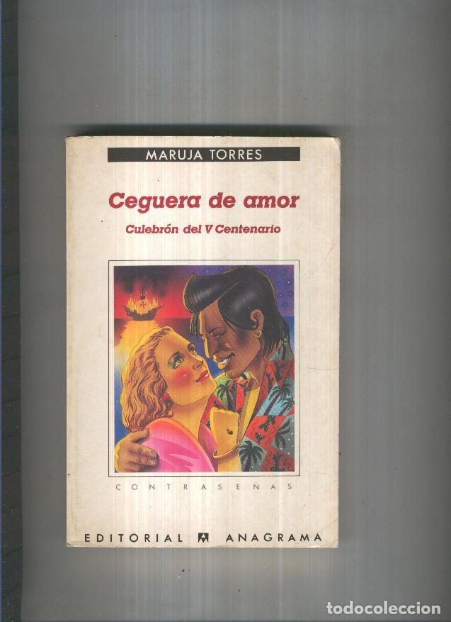 Libros: Ceguera de amor - Maruja Torres - Foto 1