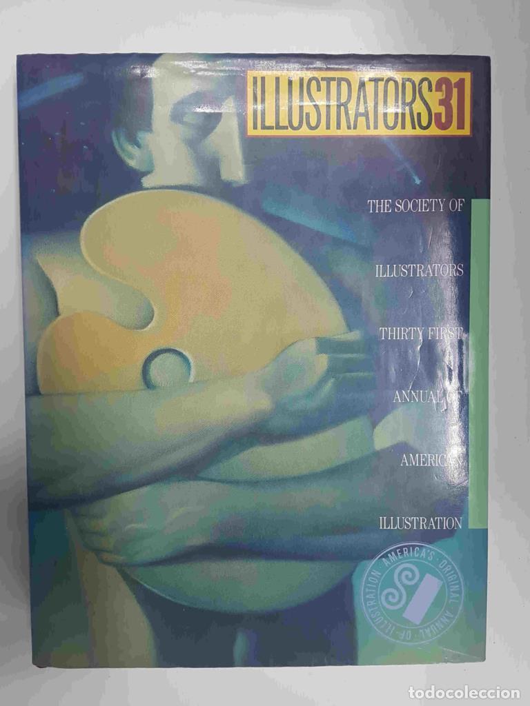 books: Illustrators num 31: The Society of Illustrators, Annual of American Illustration - VARIOS