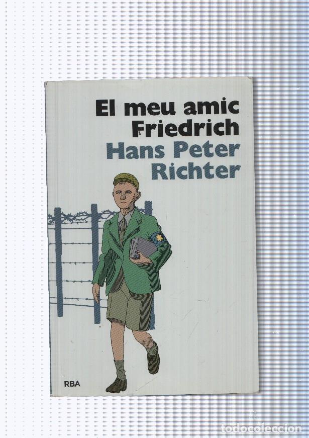 Libri di seconda mano: L Esparver nnumero 40: El meu amic Friedrich - Hans Peter Richter