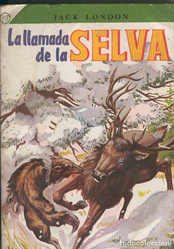 Libros: La llamada de la selva - Jack London - Foto 1