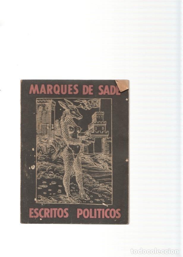 Libros: Escritos politicos del Marques de Sade - Marques de Sade - Foto 1