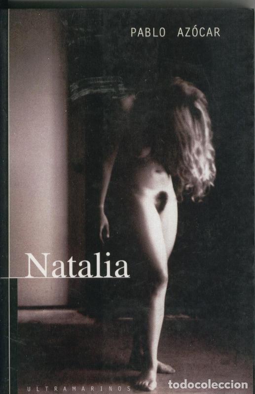 Livros em segunda m&atilde;o: Coleccion Ultramarinos: Natalia - Pablo Azocar