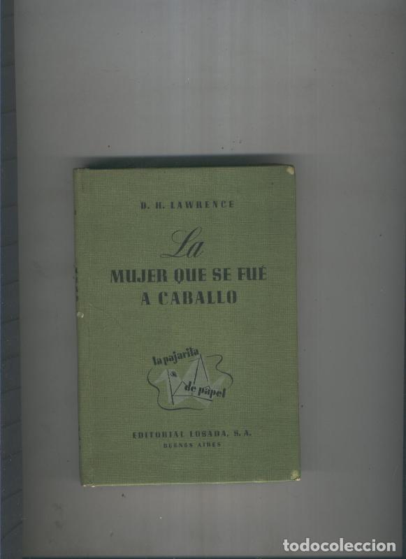 Libros: La mujer que se fue a caballo - D.H. Lawrence - Foto 1
