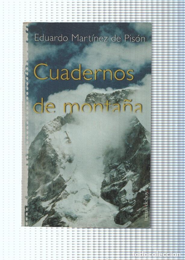 Libros: Cuadernos de monta&ntilde;a - Eduardo Martinez de Pison - Foto 1