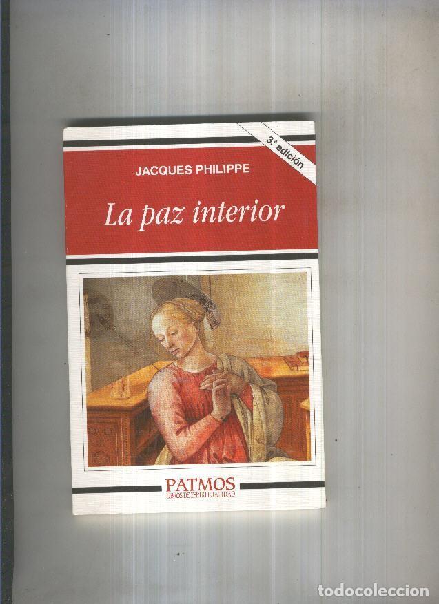 Libros: La paz interior - Jacques Philippe - Foto 1