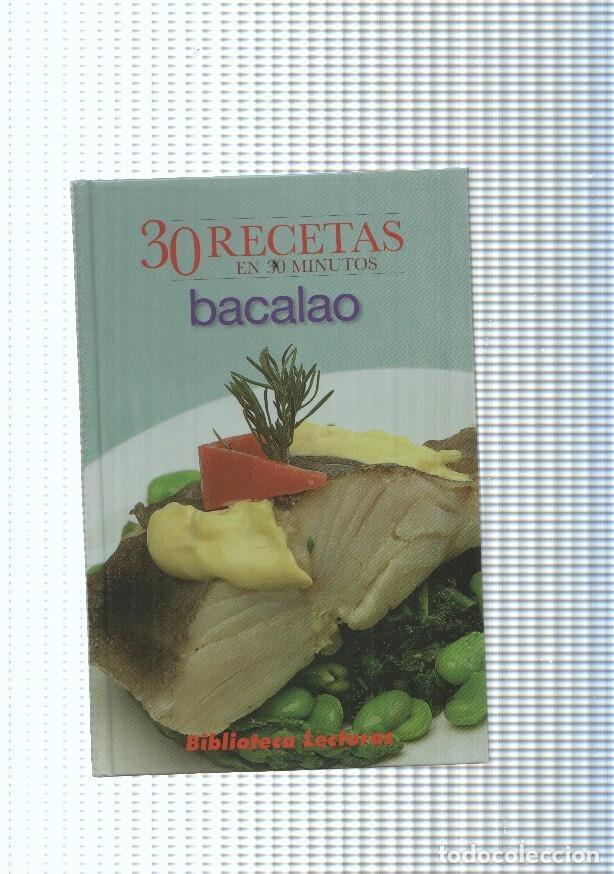 B&uuml;cher: 30 recetas en 30 Minutos: Bacalao - Varios