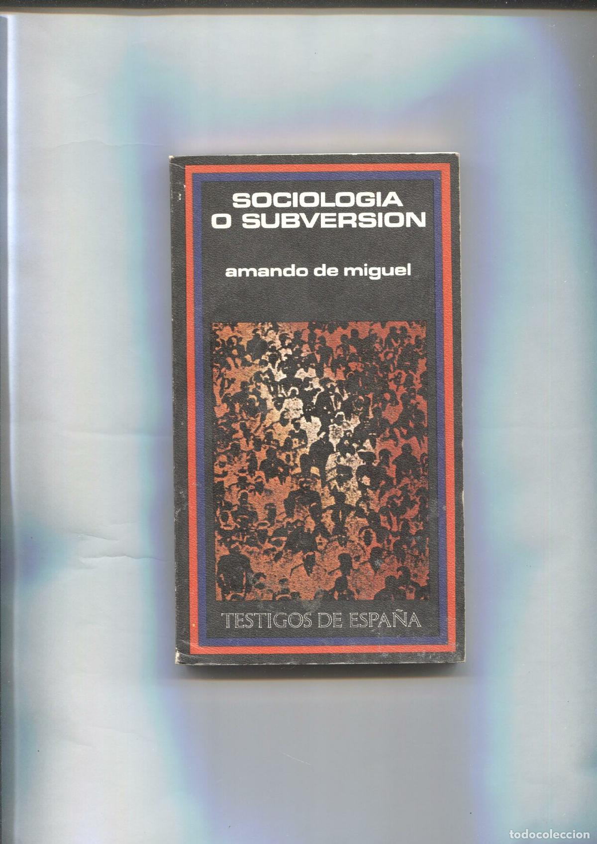 Libri di seconda mano: Sociologia o Subversion - Amando de Miguel