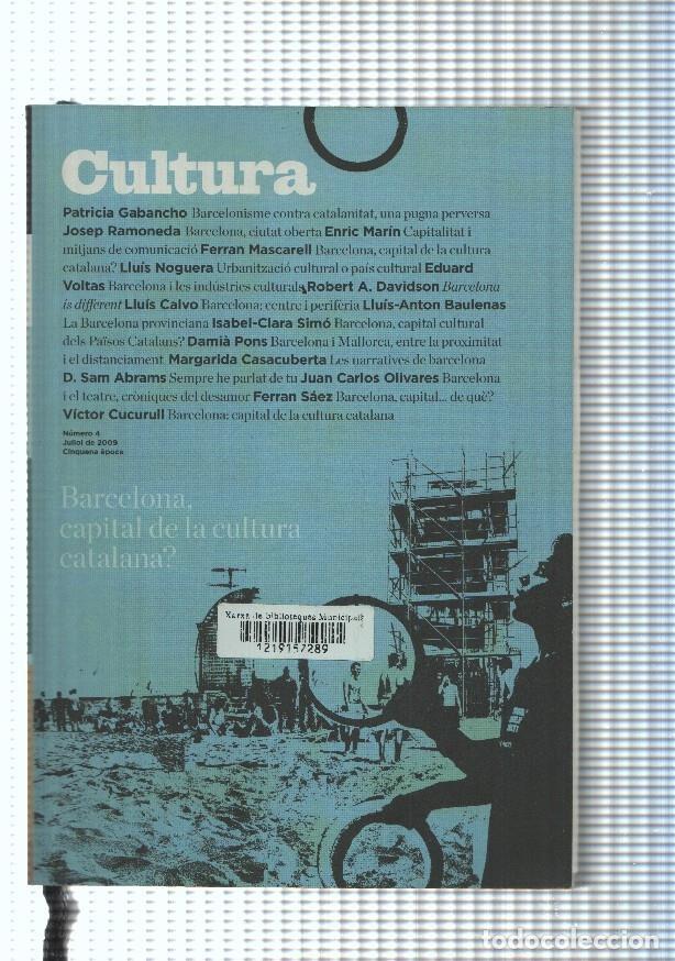 Libri di seconda mano: Cultura numero 04, juliol 2009. Barcelona, capital de la cultura catalana - varios