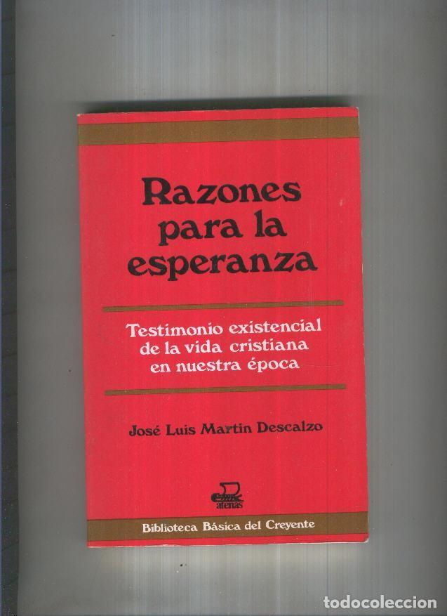 Libros: Razones para la esperanza - Jose Luis Martin Descalzo