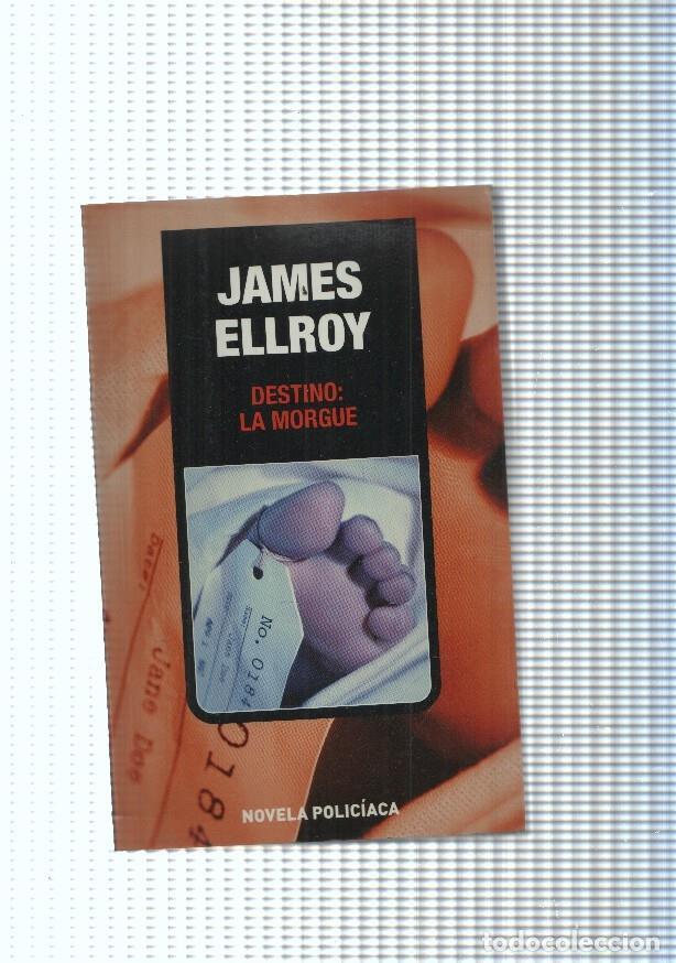 Libros: Destino: La Morgue - James Ellroy - Foto 1