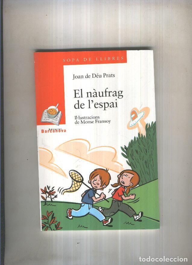 Libros: El naufrag de l espai - Joan de Deu Prats - Foto 1