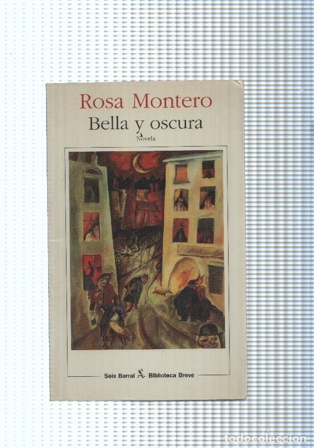 Libros: Bella y oscura - Rosa Montero
