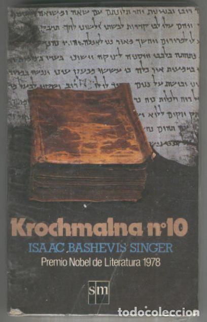 Libros: Krochnalna numero 10 - Isaac Bashevis Singer - Foto 1