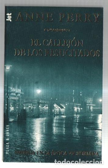 Libros: El callejon de los Resucitados - Anne Perry - Foto 1