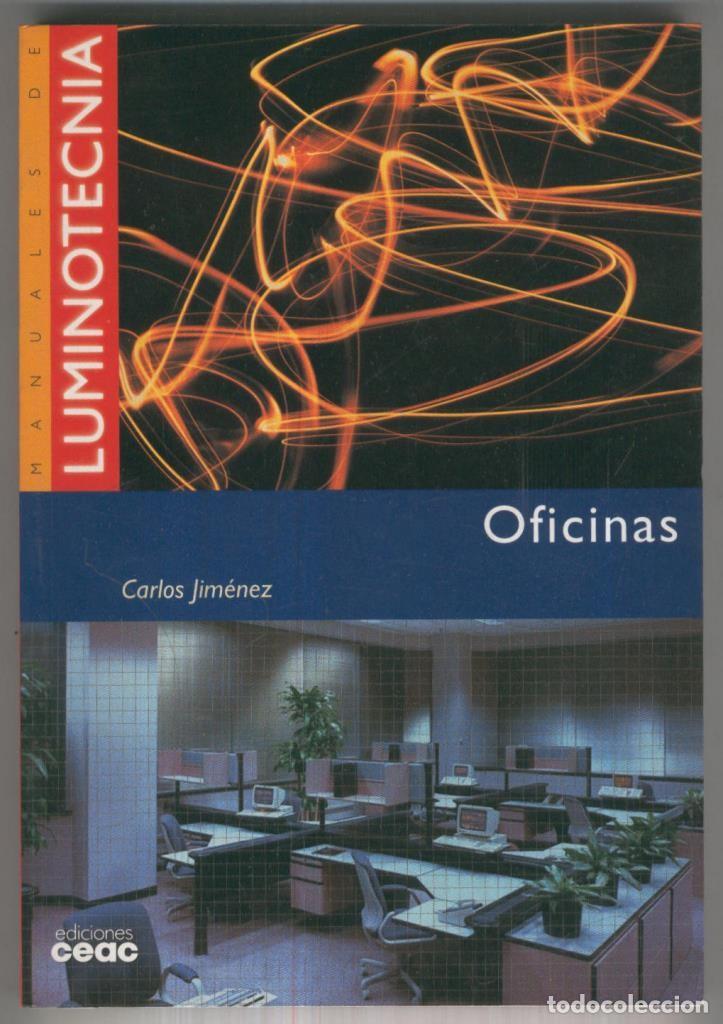 Libros: Manuales de Luminotecnia: Oficinas - Carlos Jimenez