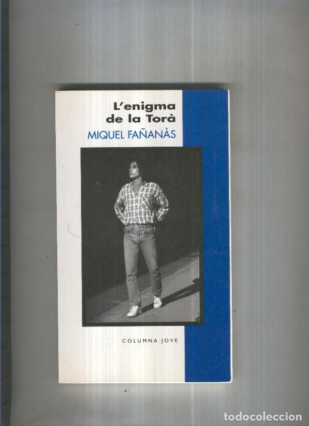 Libri di seconda mano: L enigma de la tora - Miquel Fa&ntilde;anas