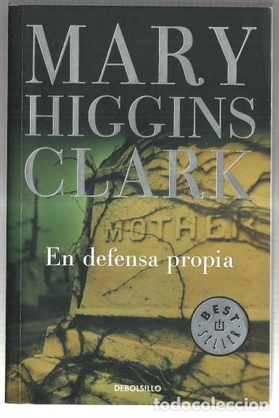 Libros: Coleccion debolsillo: En defensa propia - Mary Higgins Clark - Foto 1