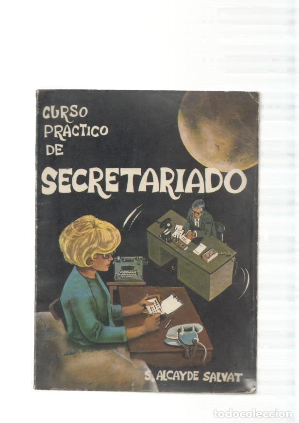 Libros: Curso practico de Secretariado - S. Alcayde Salvat